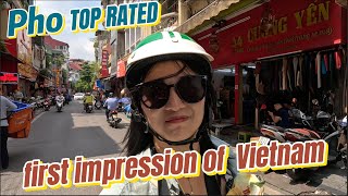 Solo Travel and first impression of Vietnammouth watering Pho
