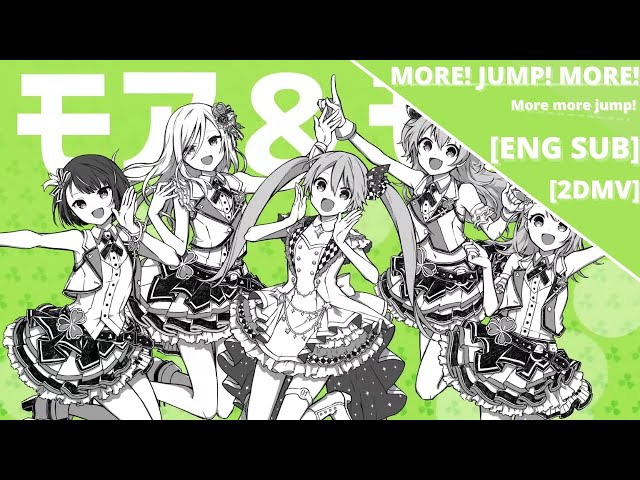 ENG SUB MV] More! Jump! More! / モア！ジャンプ！モア！ - YouTube