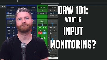 DAW 101: What is Input Monitoring?