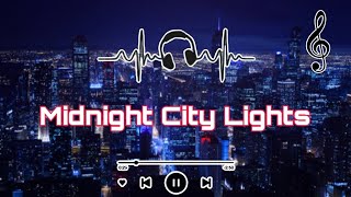 Midnight City Lights.Music