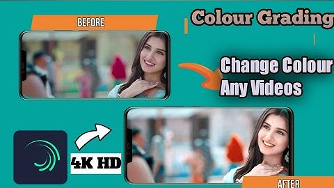 Alight motion New Colour Grading | FullHD 4k Status Video Editing | Change Colour Any Videos |Hindi