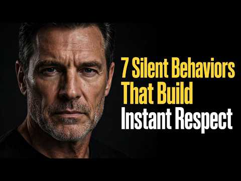7 Silent Behaviors That Build Instant Respect (Psychology Explained)