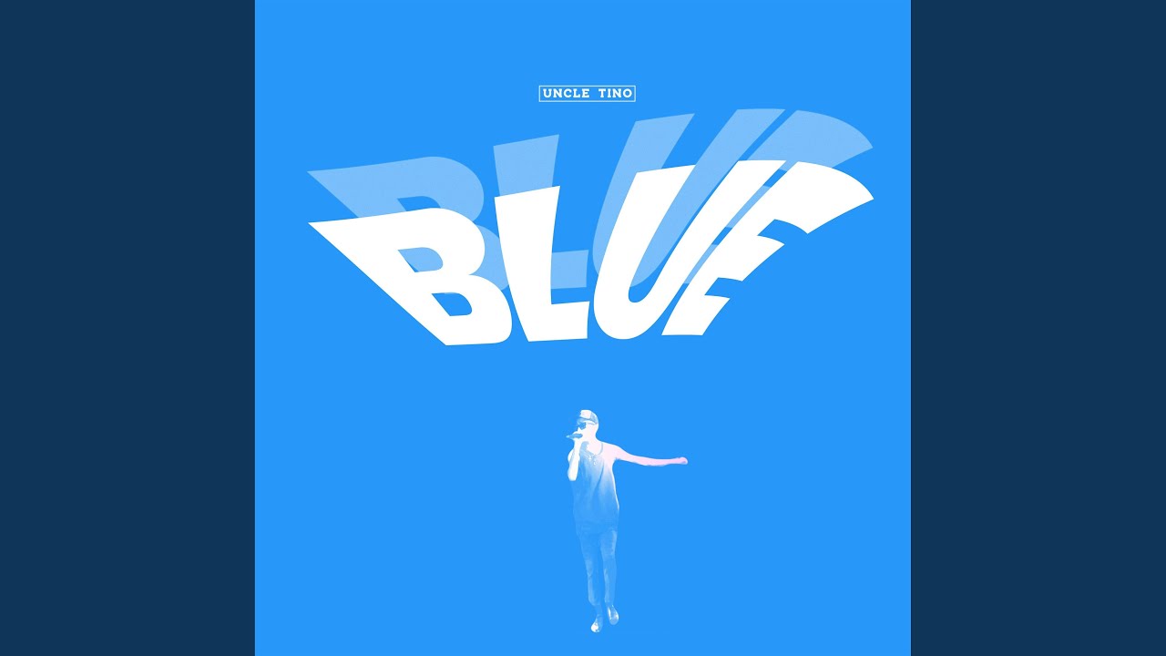 Watch Blue on YouTube Watch Blue on YouTube