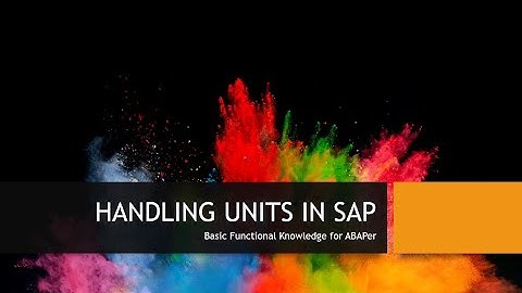 Handling Units in SAP| SAP WM Handling Units| SAP Handling Unit Management|How to scan Barcode in WM