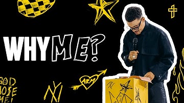 Why Me? // God Chose You (Part 3) // Pastor Charles Metcalf