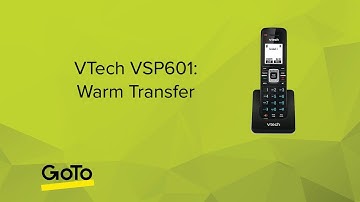 VTech VSP601: Warm Transfer