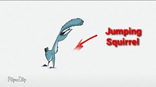 Jumping Squirrel.(FlipaClip)