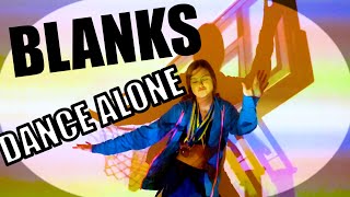 Blanks — Dance Alone (Unofficial Music Video)