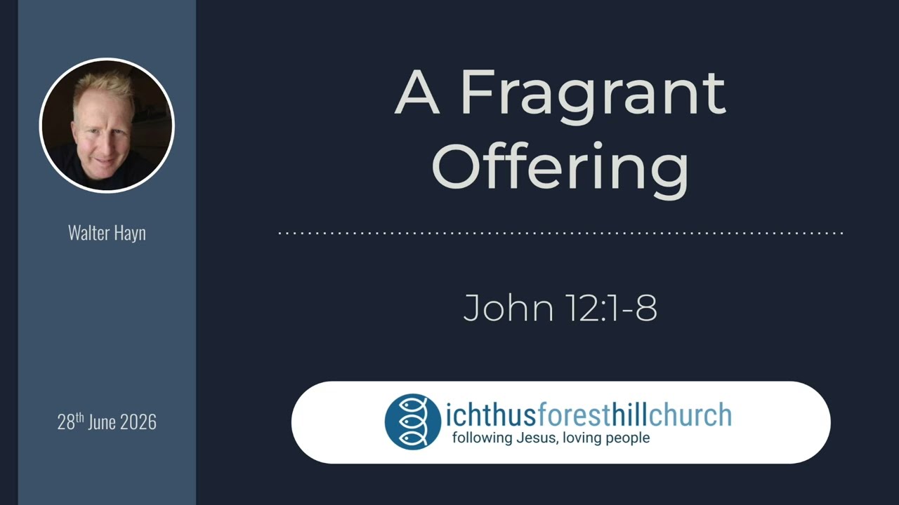 Ichthus Forest Hill