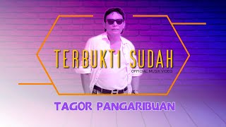 Tagor Pangaribuan - Terbukti Sudah (Official Lyric Video)