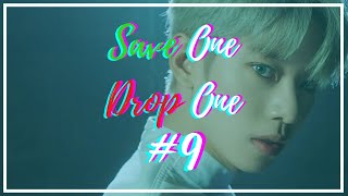 [KPOP] Save One Drop One (Male Version) #9