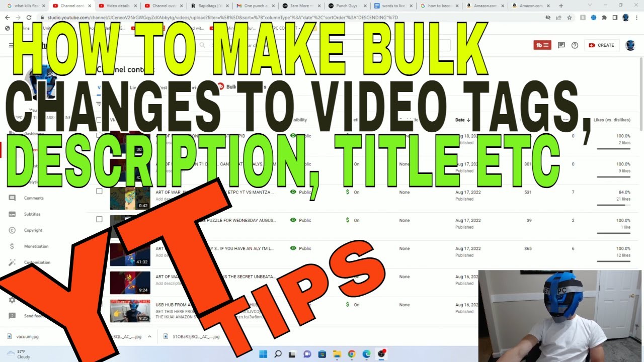 HOW TO CHANGE MULTIPLE VIDEO'S TAGS DESCRIPTIONS ETC AT ONCE ON YOUTUBE