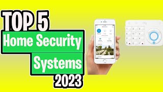 TOP 5 BEST Home Security Systems of 2023