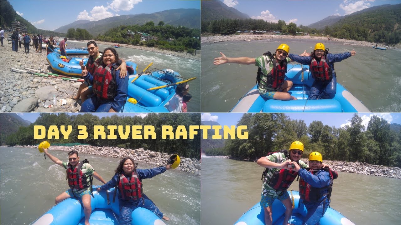 Day 3 RIVER RAFTING @manali , Lifetime experience, Zipling and ice ...