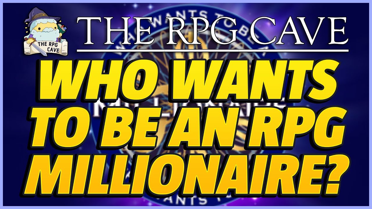 Who Wants to be an RPG Millionaire? | The RPG Cave 224