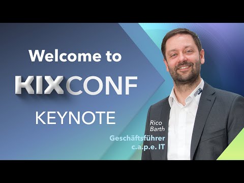 Welcome to #KIXCONF // Keynote von Rico Barth zur KIXCONF 2022