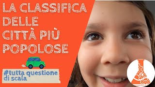 La classifica delle città più popolose