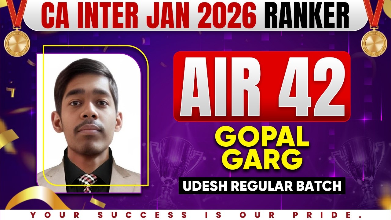 🥇CA Inter Result Jan 26 | CA Inter AIR 42 - Gopal Garg🔥 | CA Inter 2026 | CA Inter Success Story