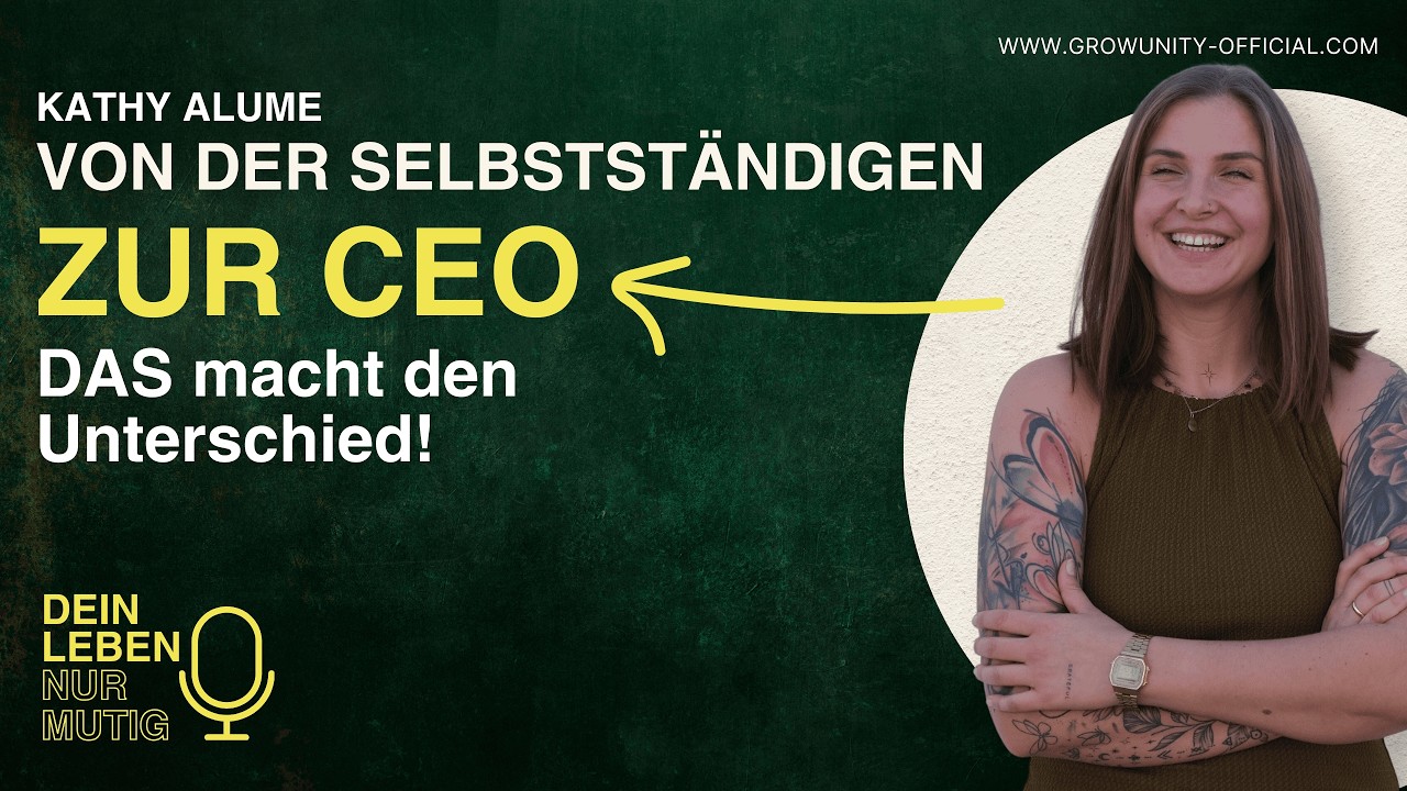 # 059 QuickTipp mit Kathy: Von der Selbstständigen zur CEO - DAS macht den Unterschied