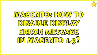 Magento: How to disable display error message in magento 1.9?