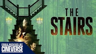 The Stairs | Full Horror Sci-fi Mystery Movie | Stairs In The Woods | Free Movies By Cineverse