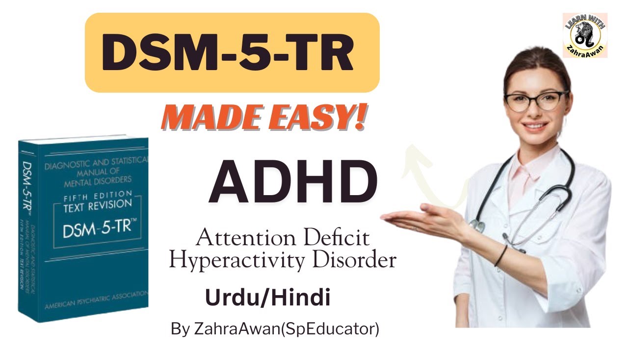 ADHD Diagnostic Criteria DSM 5 TR | Inattention, Hyperactivity & Impulsivity Explained in Urdu/Hindi