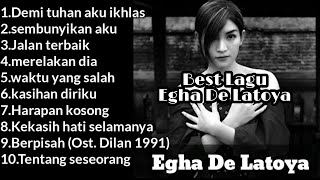 Best LAGU EGHA DE LATOYA