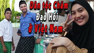 Muslim In Vietnam | Dân Tộc Chăm Đạo Hồi, Châu Đốc An Giang Vùng Đất Huyền Bí 😱 | Tập 1