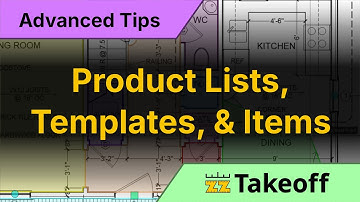 Setting up Product Lists, Templates, & Items in zzTakeoff!