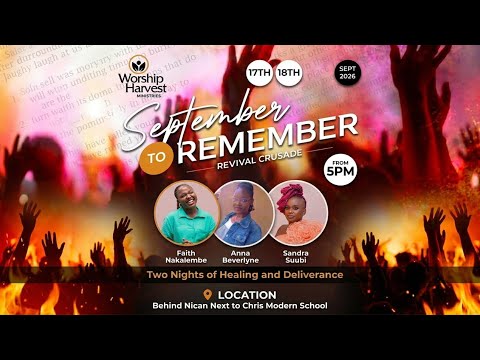 September To Remember 2026 with Pst Sandra Suubi, Evangelist Faith Nakalembe and Evangelist Anna