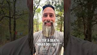 What do I say? (After a death)