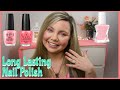 LONG LASTING NAIL POLISH BRANDS!