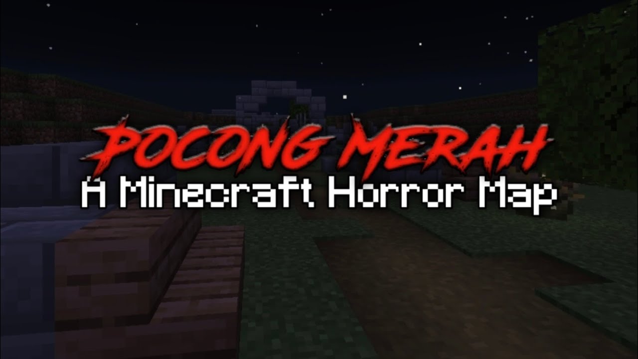 Pocong Merah - Minecraft PE Horror Map