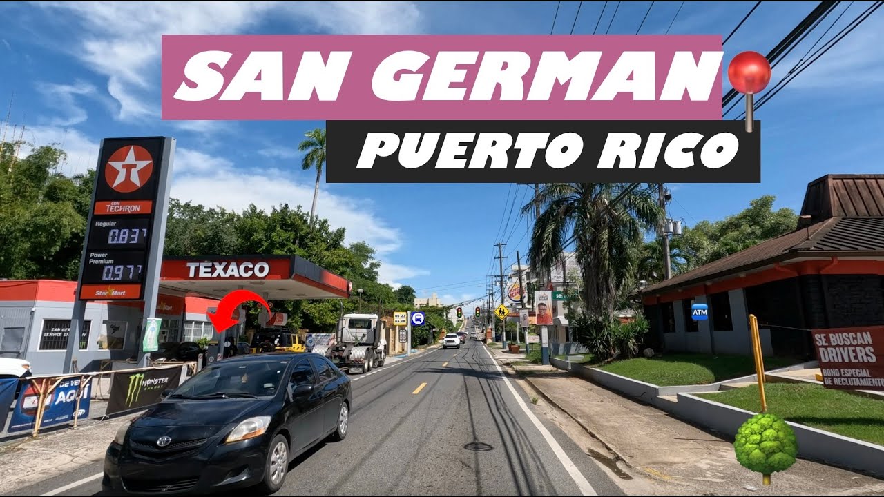 ☀️🚥Driving around San Germán Puerto Rico 4K🇵🇷