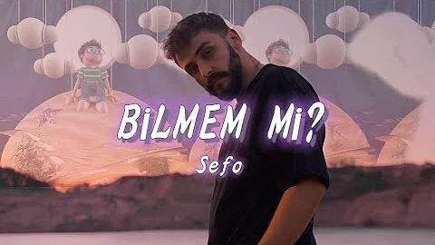 sefo bilmem mi mp3 indir