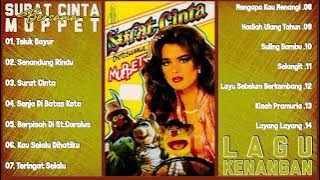 Muppet Full Album - Lagu Tembang Kenangan Terbaik Sepanjang Masa [Surat Cinta Bersama Muppet]