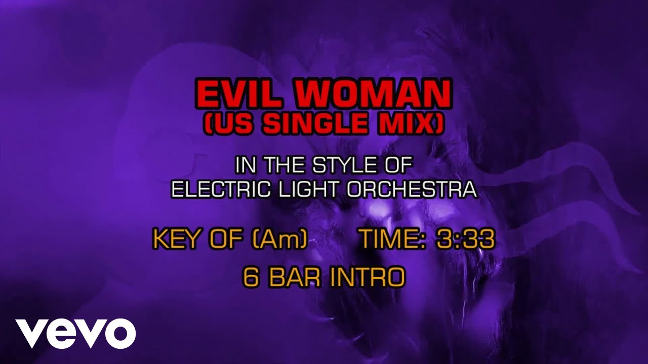 Electric Light Orchestra - Evil Woman (US single mix) (Karaoke)