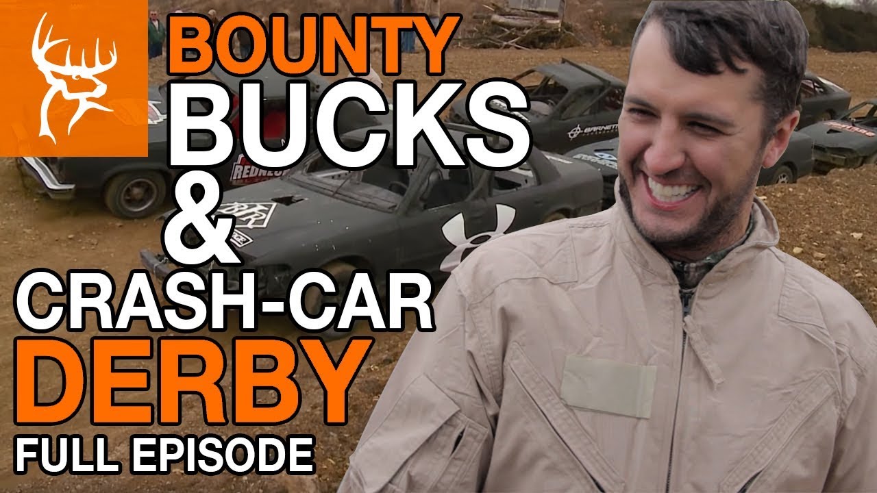 BOUNTY BUCKS and CRASH CAR DERBY Buck Commander Full Episode YouTube