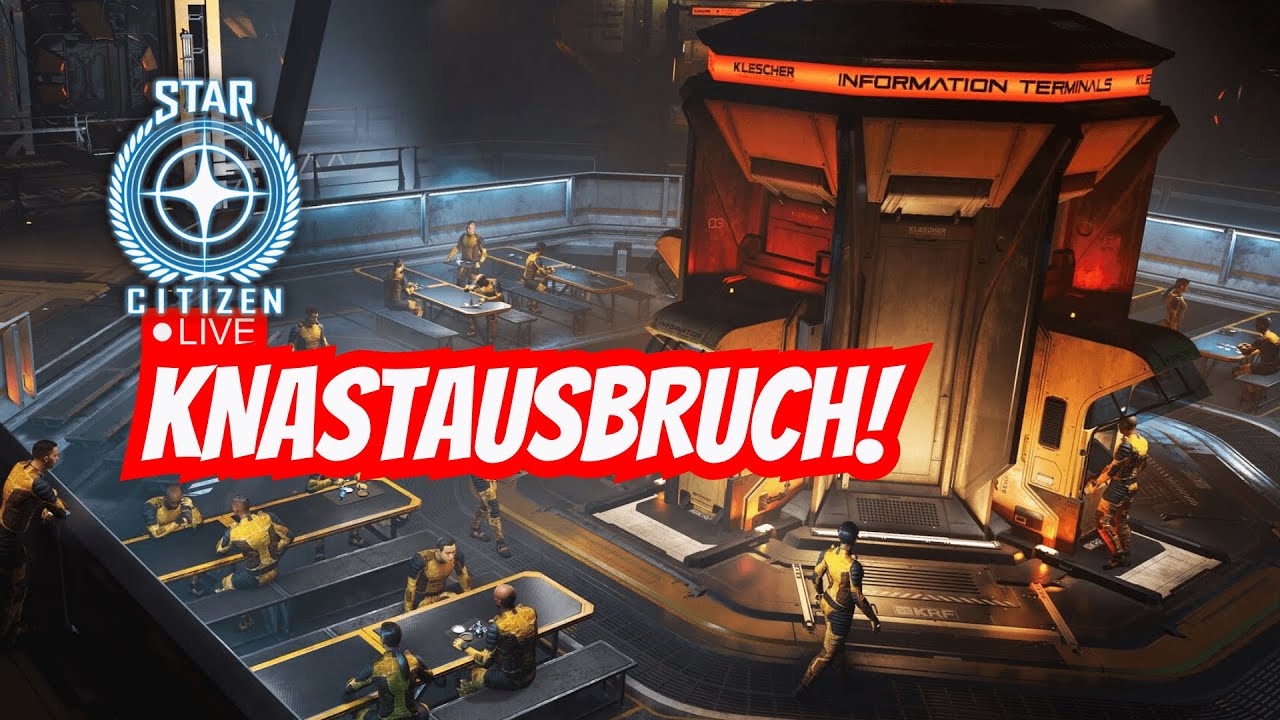 LIVE Star Citizen | Knast Experiment - Schaffe ich die Flucht?