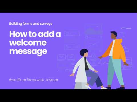 How to add a welcome message in Tripetto