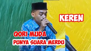 Download Lagu QORI MUDA BERASUARA SANGAT MERDU SUNGGUH LUAR BIASA MP3 Download Lagu QORI MUDA BERASUARA SANGAT MERDU SUNGGUH LUAR BIASA MP3