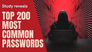 Study reveals top 200 most common passwords | Don’t use these passwords Cybersecurity news Study reveals top 200 most common passwords | Don’t use these passwords Cybersecurity news