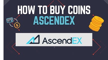 How to buy Crypto AscendEx