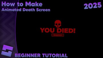 How to Make an Animated Death Screen in Roblox Studio // 2025