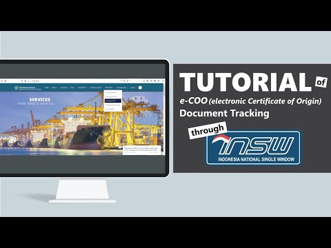Tutorial of e-COO (Electronic Certificate of Origin) Document Tracking through INSW