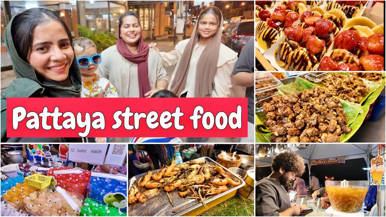 Exploring Street Food In Pattaya Beach 😍😋 | #mashurabasheer #basheerbashi #suhanabasheer #thaifood