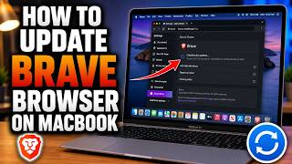 How To Update Brave Browser on Mac Os