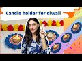 ✨ DIY Candle Holder for Diwali 🪔 | Easy & Beautiful Decoration Idea ✨