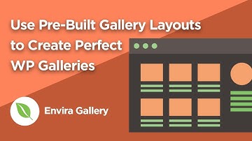 How to Use Pre-Built Gallery Layouts for WordPress
