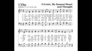 O Lord, My Inmost Heart and Thought (Horsley) 2024 Psalter 139D